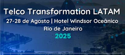 TELCO TRANSFORMATION LATAM 2025: Río de Janeiro será el epicentro del sector telco en América Latina